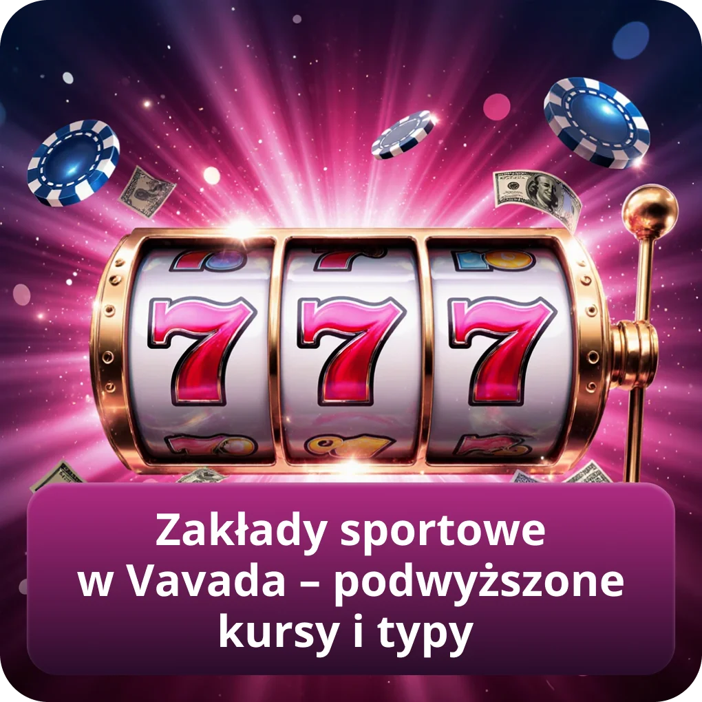 Zakłady sportowe w Vavada – podwyższone kursy i typy oferta sportowa Zakłady sportowe w Vavada – podwyższone kursy i typy